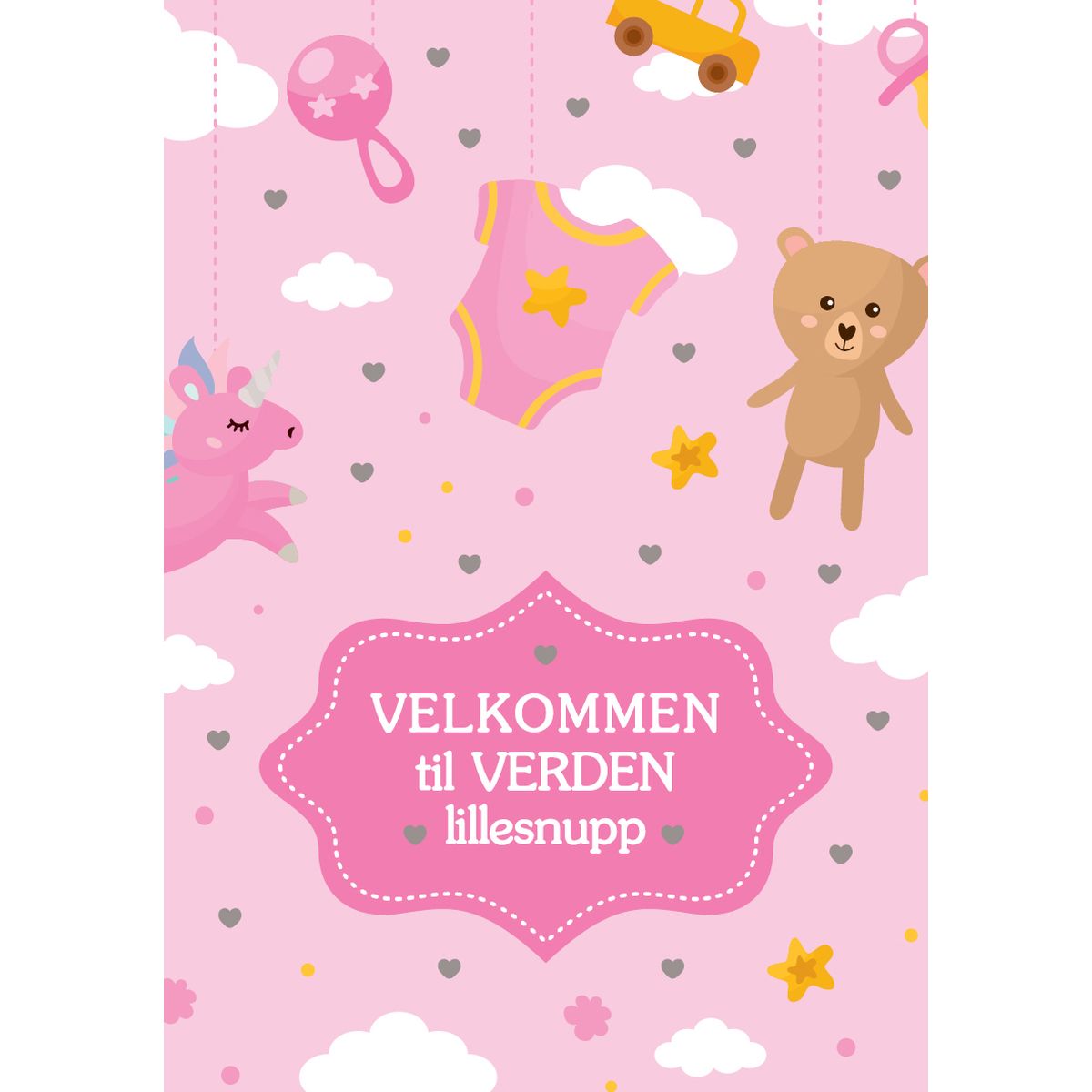 MINI KORT, JENTE, VELKOMMEN TIL VERDEN,JENTE,MINIS