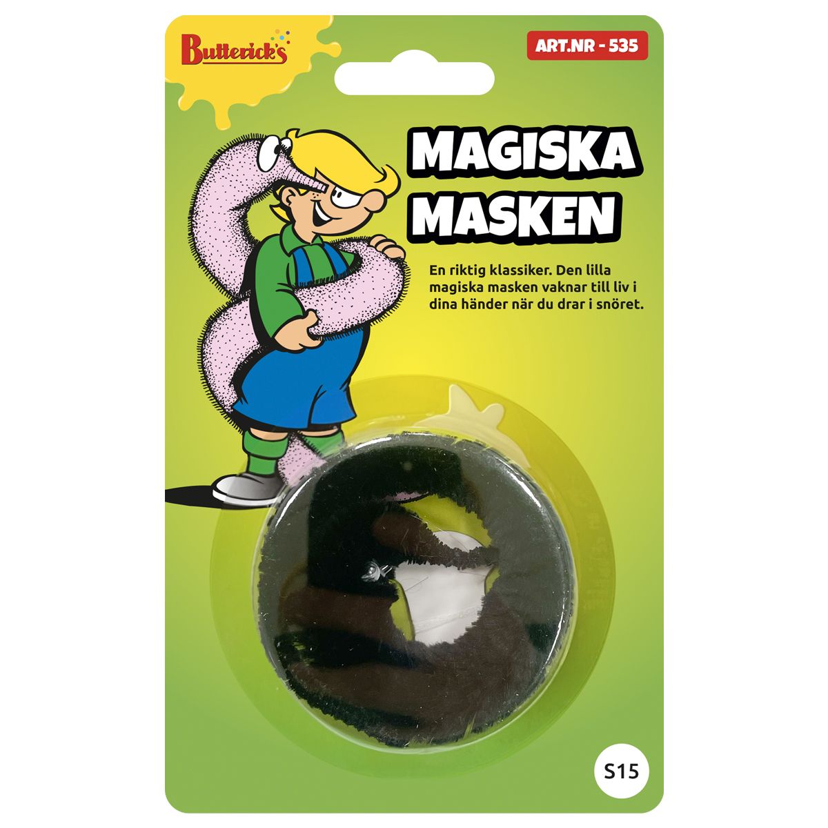 MAGISK MARK BUTTERICKS